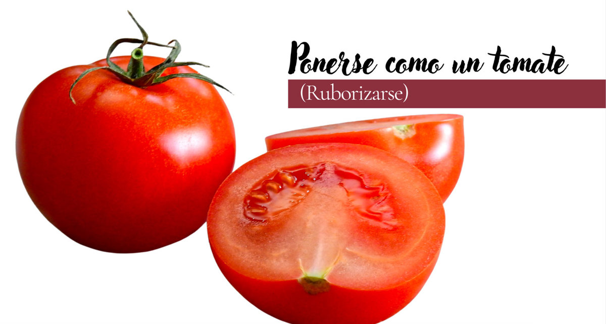 Ponerse como un tomate