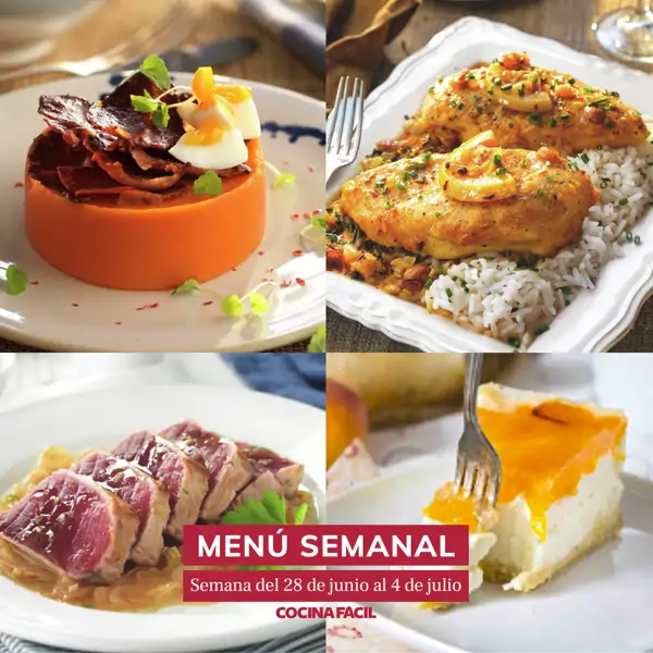 Menú semanal de Cocina Fácil, del 28 de junio al 4 de julio. Recetas fáciles para los que tienen poco tiempo